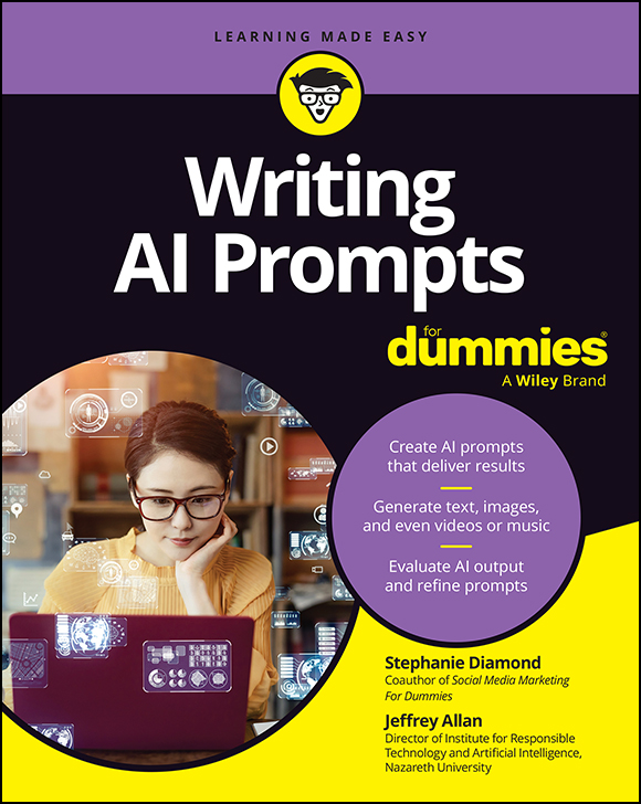 AI 不仅仅是技术，更是一种思维方式。学会提问，比学会答案更重要—《Writing AI Prompts For Dummies – Stephanie Diamond傻瓜式AI提示词编写》读书笔记